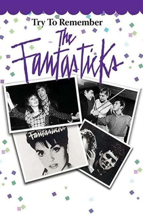 Try to Remember: The Fantasticksのポスター
