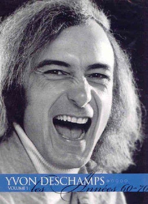 Yvon Deschamps Volume 1 - Les années 60-70のポスター