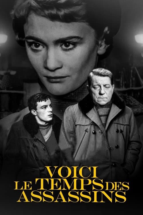 Voici le temps des assassins...のポスター