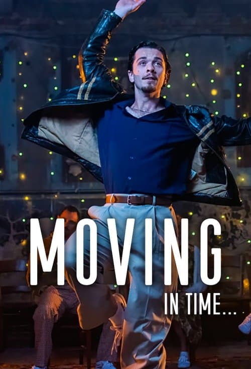 Moving in Timeのポスター