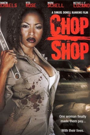 Chop Shopのポスター