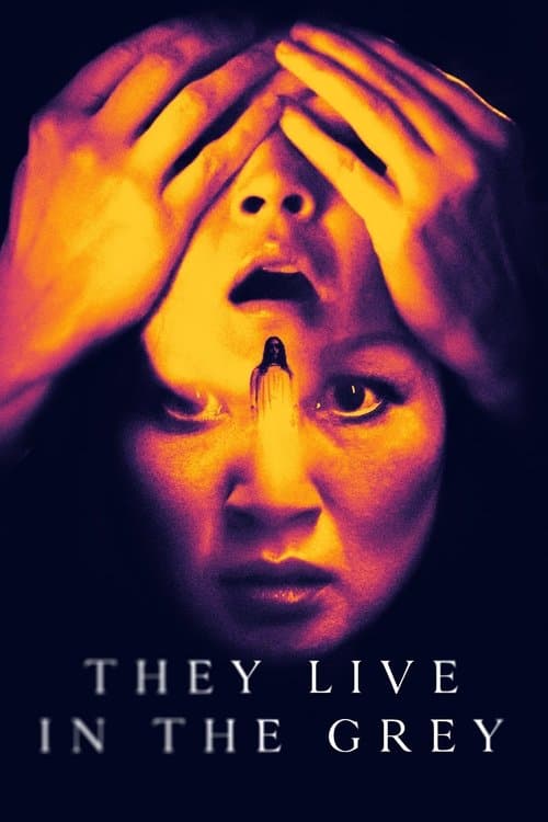 They Live in the Greyのポスター