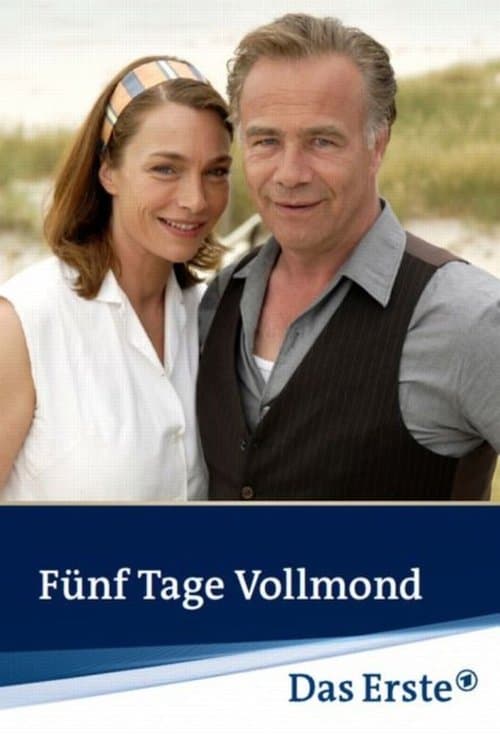 Fünf Tage Vollmondのポスター