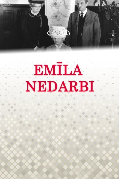 Emīla nedarbiのポスター