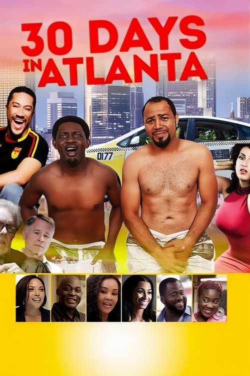 30 Days in Atlantaのポスター