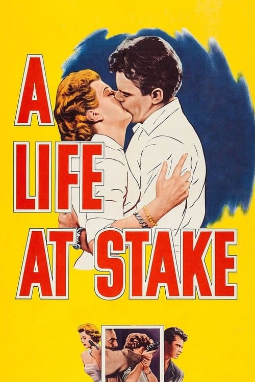 A Life at Stakeのポスター