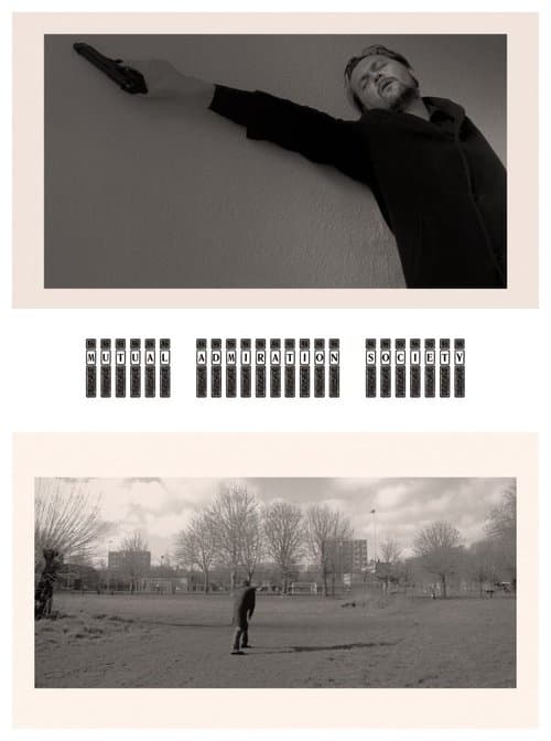 Mutual Admiration Societyのポスター