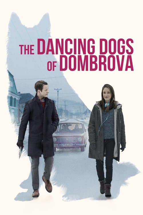 The Dancing Dogs of Dombrovaのポスター