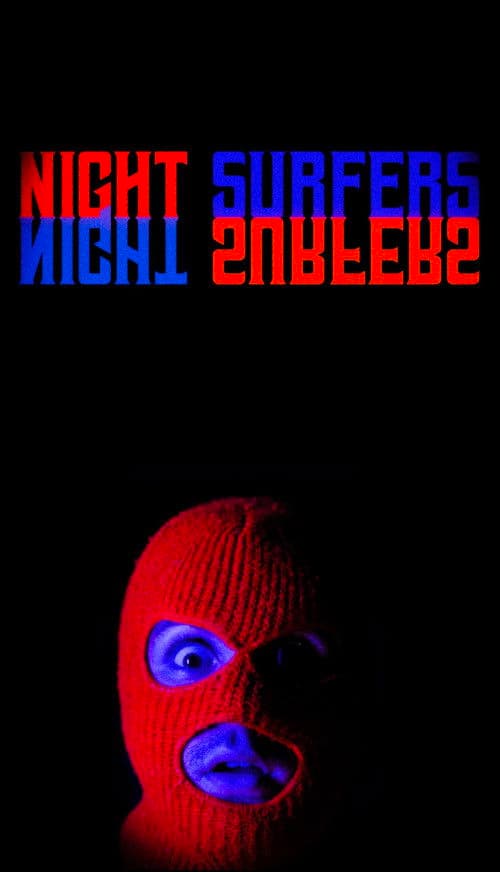 Night Surfersのポスター