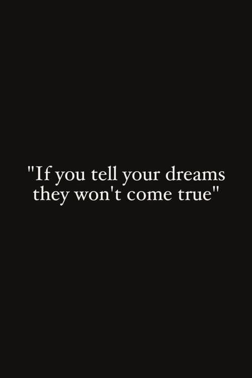 If You Tell Your Dreams They Won't Come Trueのポスター