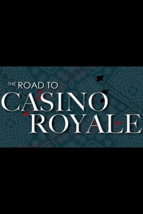 The Road to Casino Royaleのポスター