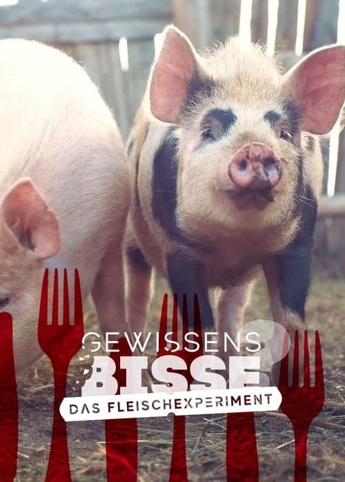 GewissensBISSE - Das Fleischexperimentのポスター