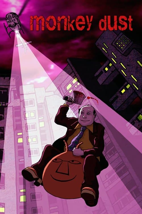 Monkey Dustのポスター