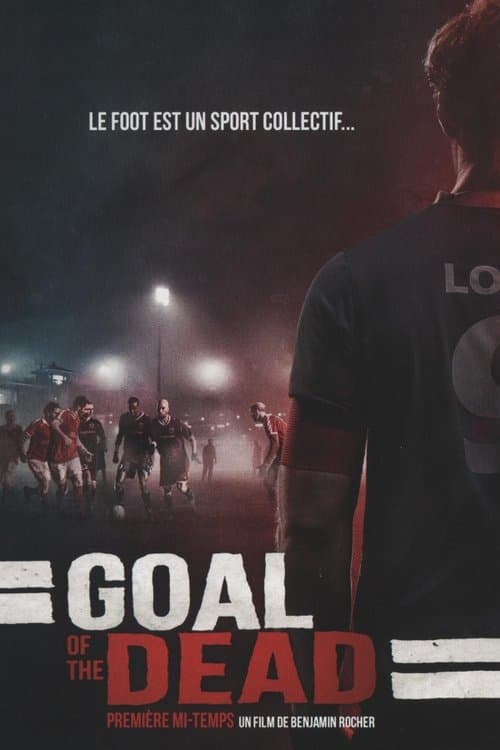 Goal of the Deadのポスター