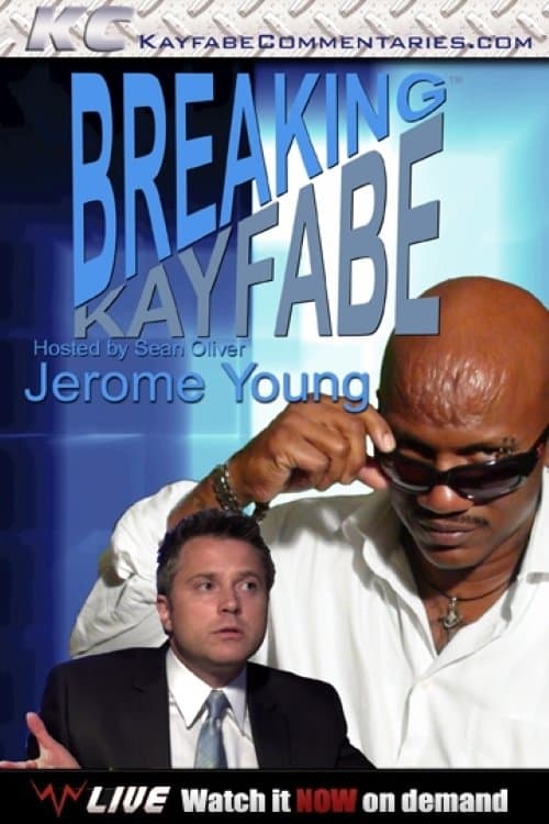Breaking Kayfabe with Jerome Youngのポスター