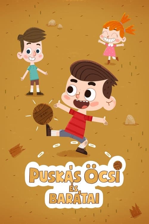 Puskás Öcsi és Barátaiのポスター