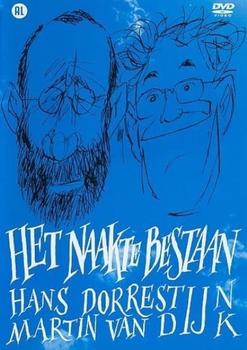 Hans Dorrestijn & Martin van Dijk: Het Naakte Bestaanのポスター