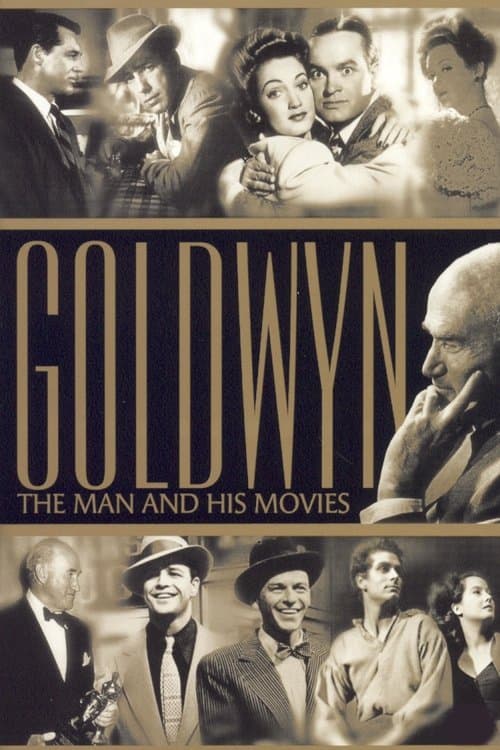 Goldwyn: The Man and His Moviesのポスター