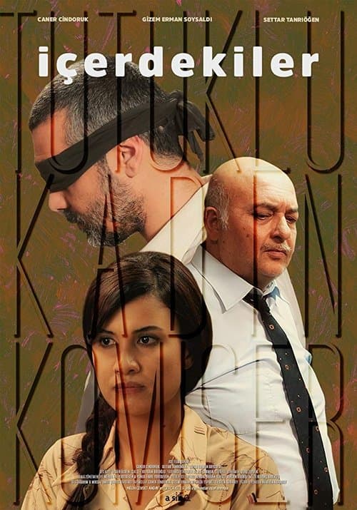 İçerdekilerのポスター
