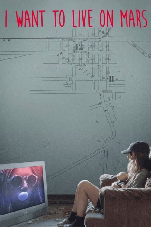 I Want to Live on Marsのポスター
