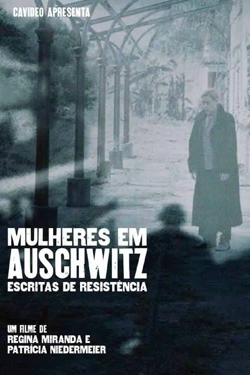 Mulheres em Auschwitzのポスター