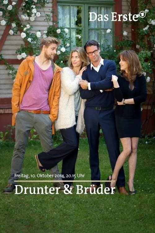 Drunter & Brüderのポスター