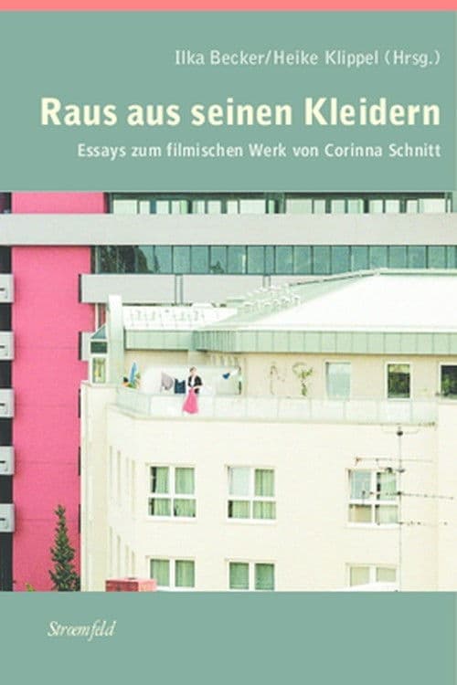 Raus Aus Seinen Kleidernのポスター