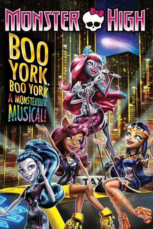 Monster High: Boo York, Boo Yorkのポスター