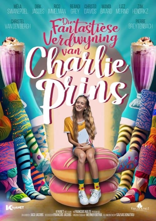 Die Fantastiese Verdwyning van Charlie Prinsのポスター