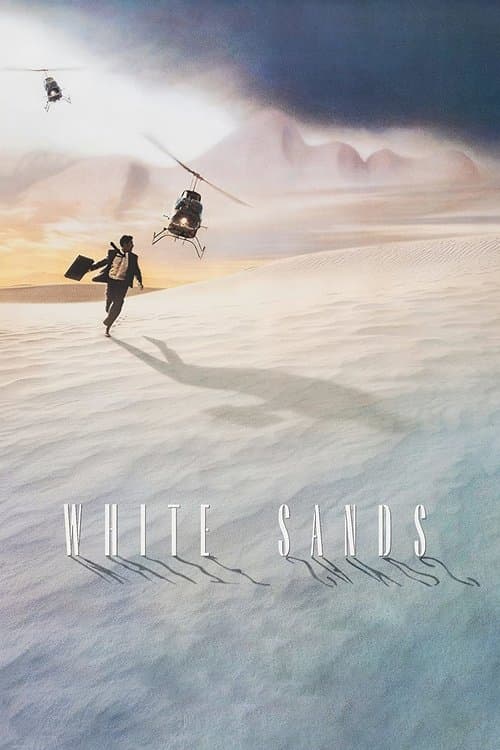 White Sandsのポスター