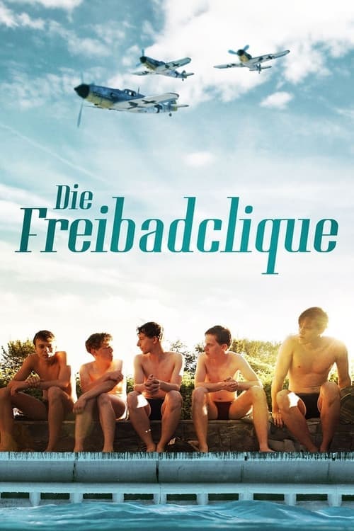 Die Freibadcliqueのポスター