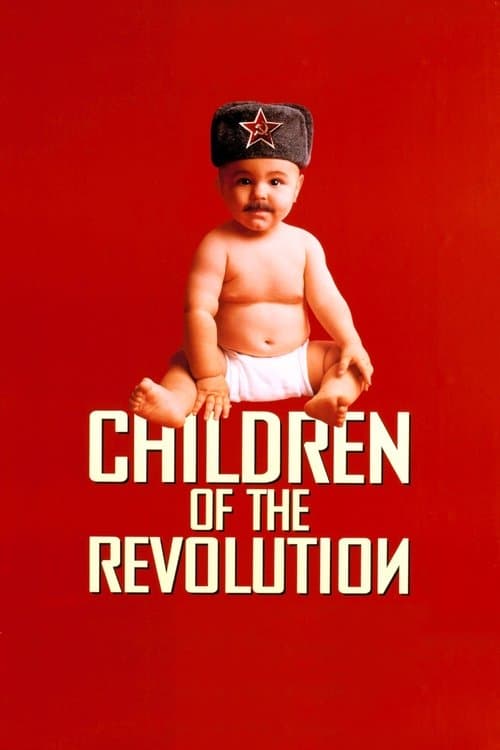 Children of the Revolutionのポスター