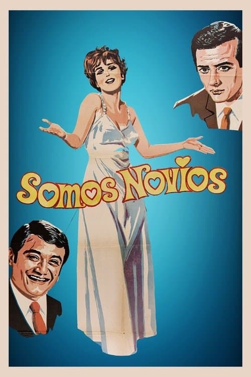 Somos noviosのポスター