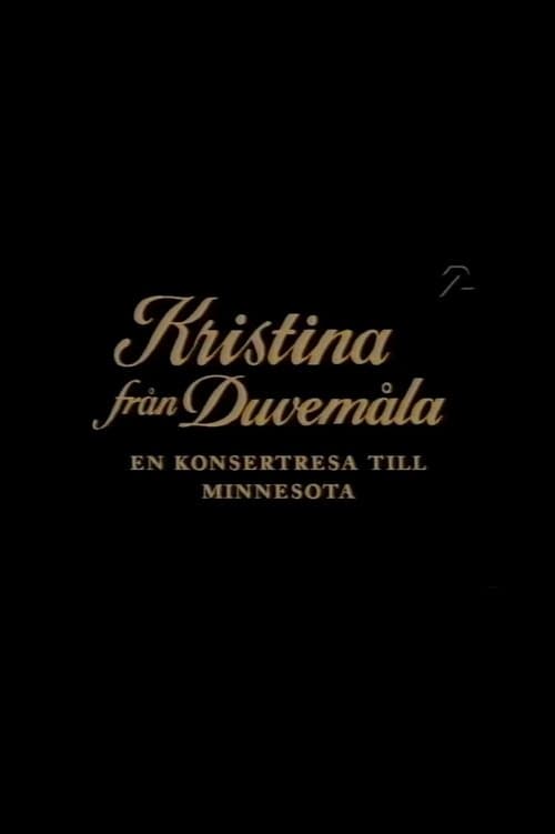 Kristina från Duvemåla - en konsertresa till Minnesotaのポスター