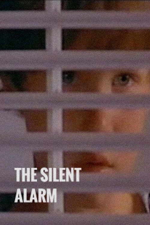 The Silent Alarmのポスター
