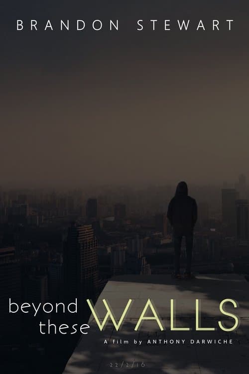 Beyond These Wallsのポスター