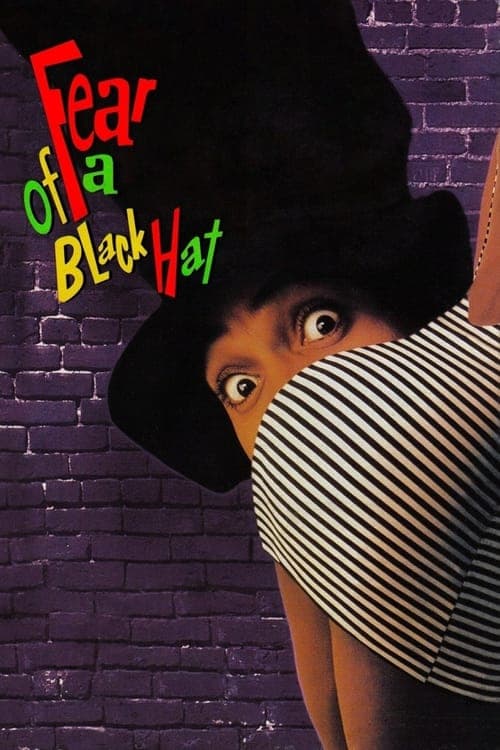 Fear of a Black Hatのポスター