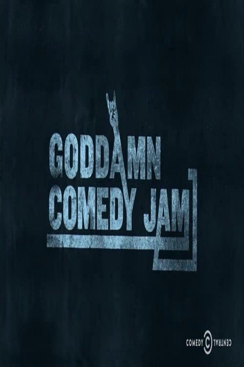 The Goddamn Comedy Jamのポスター