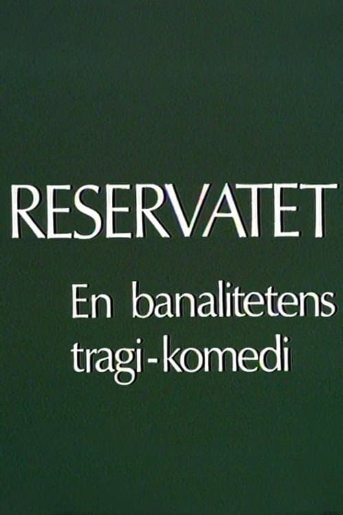 Reservatetのポスター