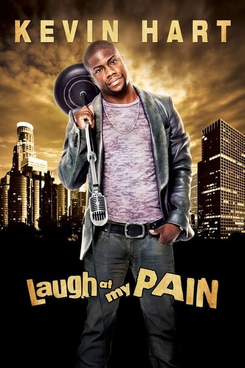 Kevin Hart: Laugh at My Painのポスター
