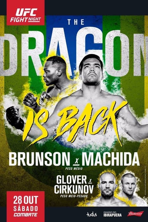 UFC Fight Night 119: Brunson vs. Machidaのポスター