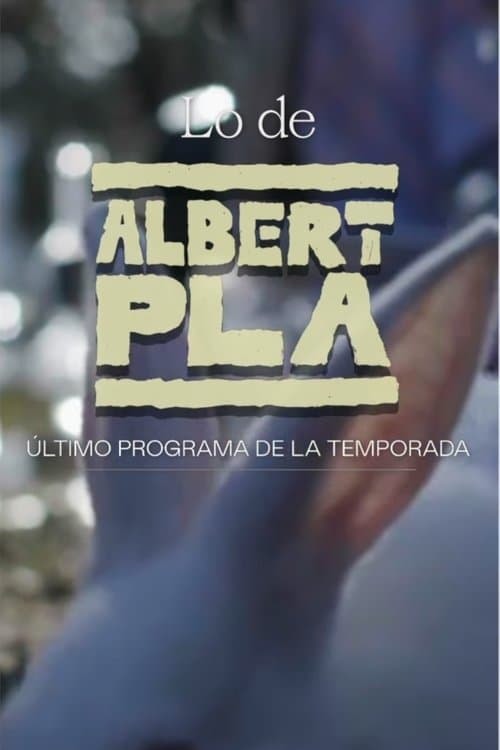 Lo de Albert Plaのポスター