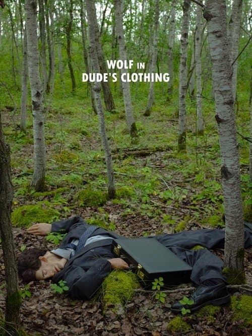 Wolf in Dude's Clothingのポスター
