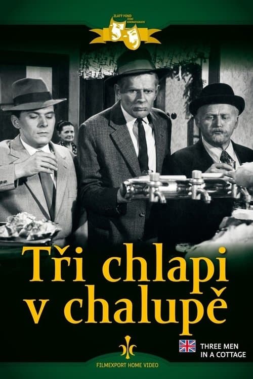 Tři chlapi v chalupěのポスター