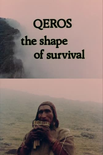 Q'eros: The Shape of Survivalのポスター