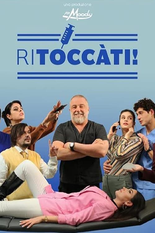 Ritoccàtiのポスター