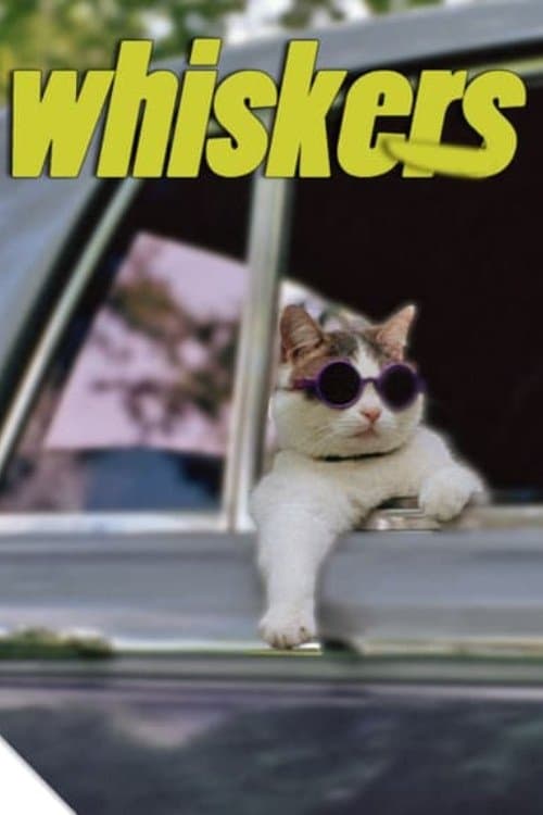 Whiskersのポスター