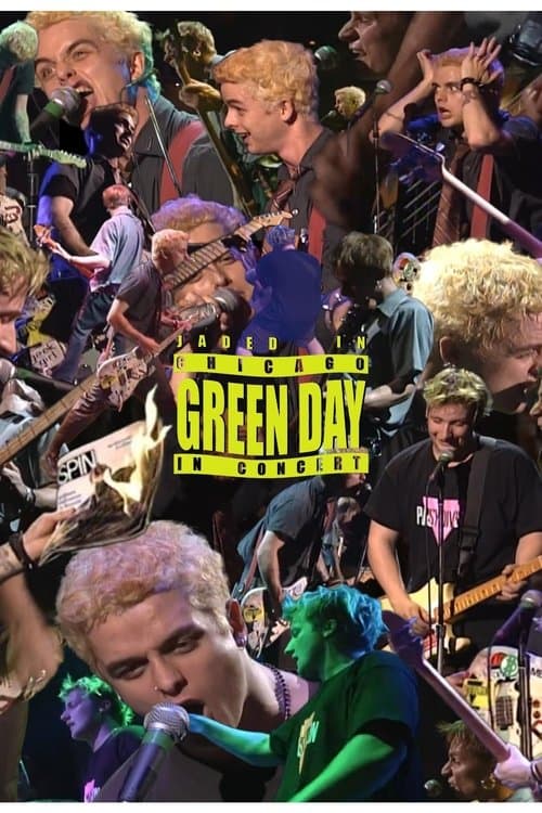 Jaded in Chicago: Green Day in Concertのポスター