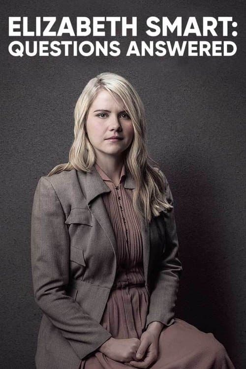 Elizabeth Smart: Questions Answeredのポスター