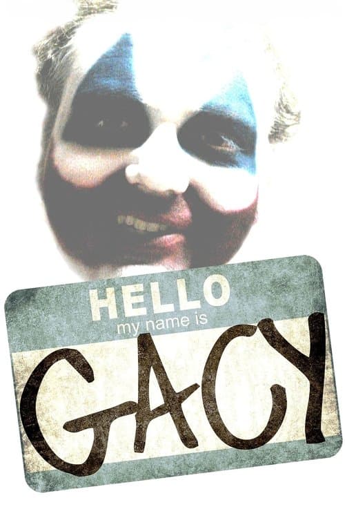 Hello My Name Is Gacyのポスター